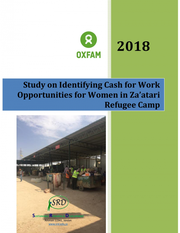 OXFAM - Study on Identifying Cash for Work Opportunities for Women in Za’atari Refugee Camp